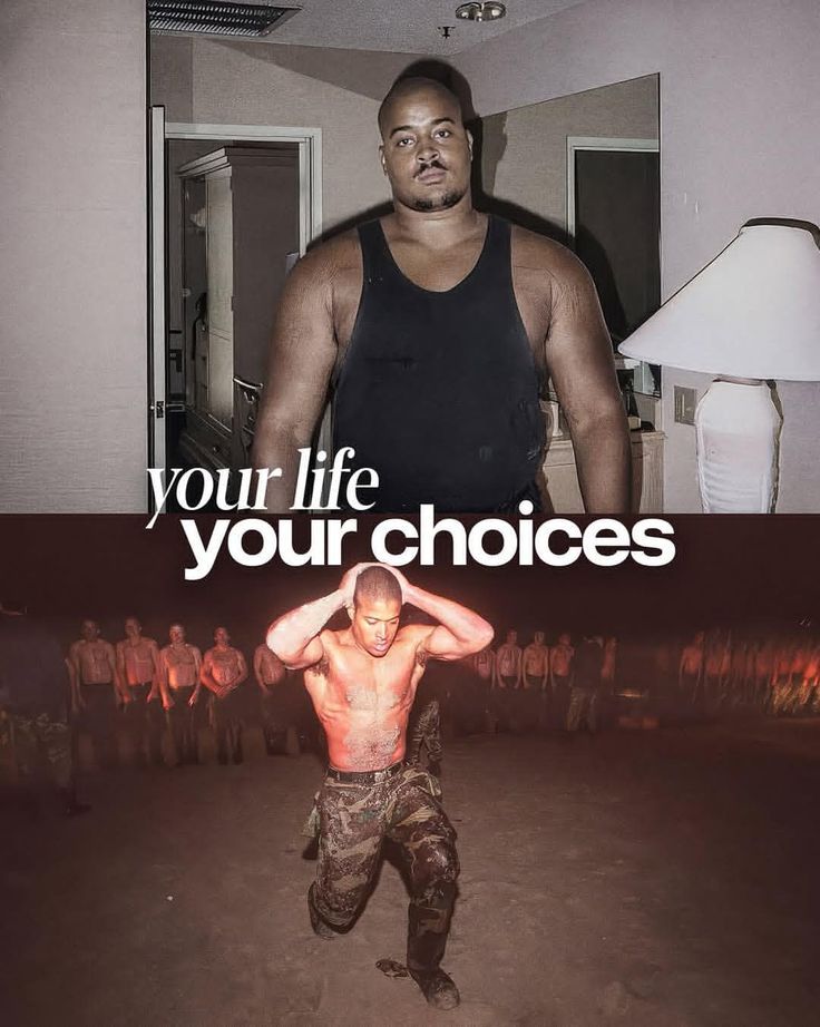 “Your Life Your Choices” Transformation Poster