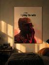 “Play to Win” Racing Poster