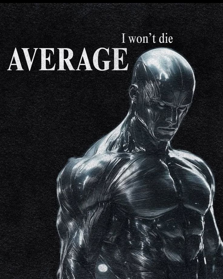 “I Won’t Die Average” Poster