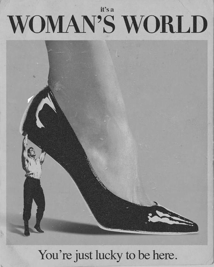 It’s a Woman’s World – Empowerment Poster