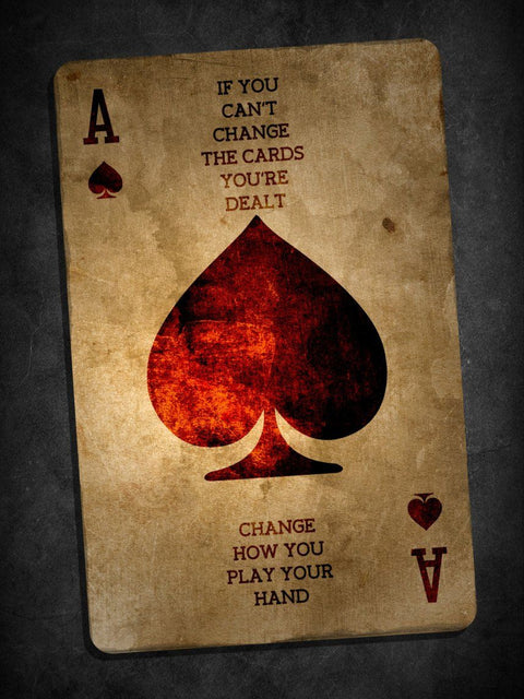 “Play Your Hand” Card Poster