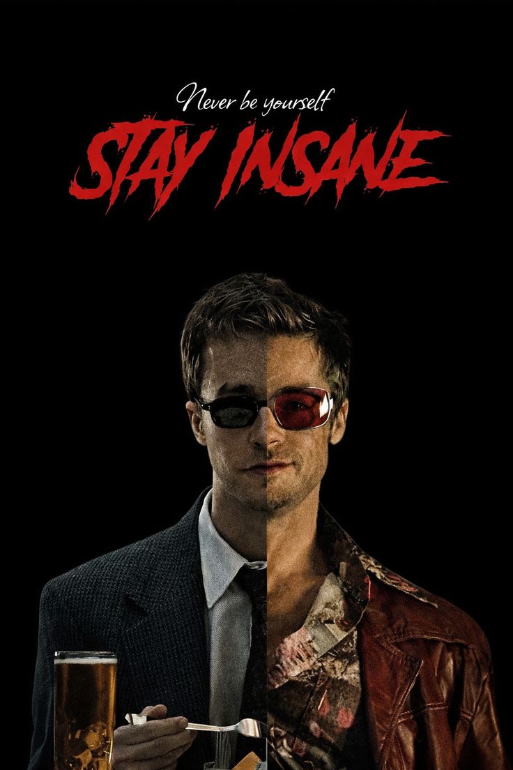 “Stay Insane” Poster (Fight Club Style)