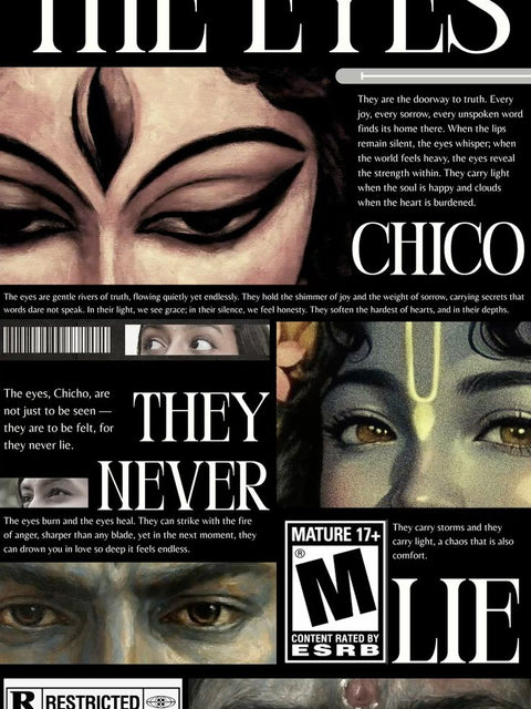 “THE EYES NEVER LIE” Artistic Poster