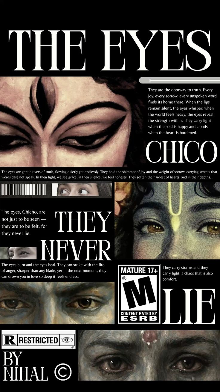 “THE EYES NEVER LIE” Artistic Poster