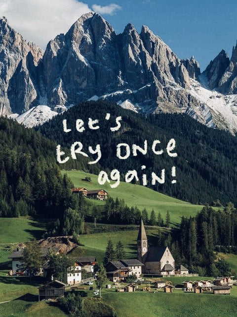 “Let’s Try Once Again” Nature Poster