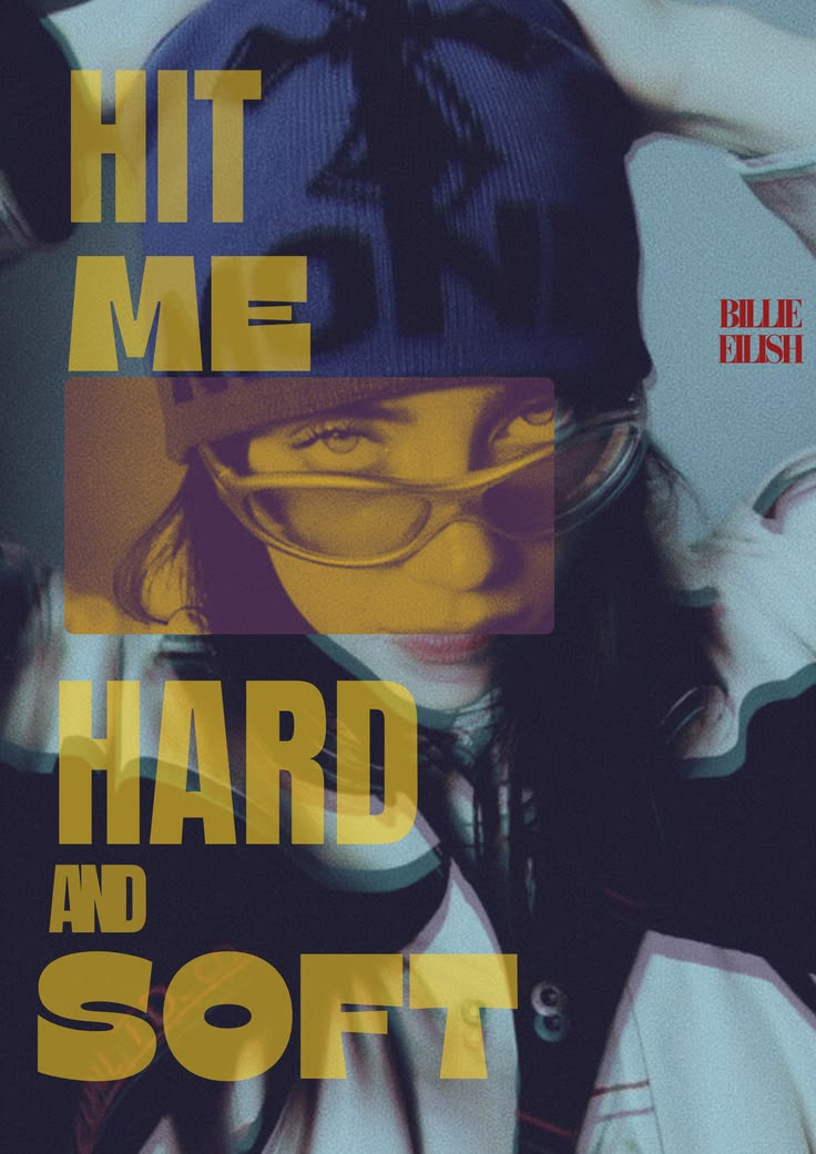 Billie Eilish – Hit Me Hard and Soft Poster