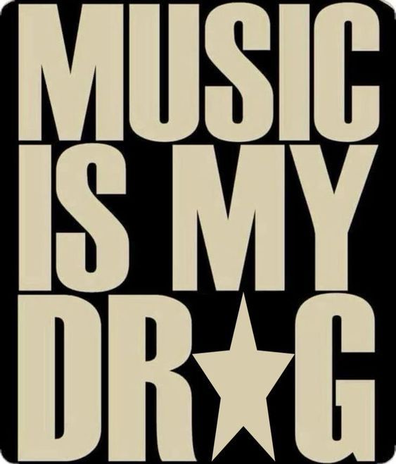 Music Is My Drug – Statement Poster