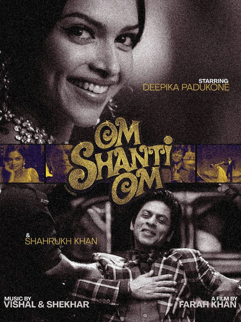 Om Shanti Om – Eternal Cinema Poster